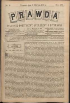 Prawda : tygodnik polityczny, społeczny i literacki, 1896, R. 16, nr 21