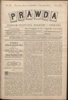 Prawda : tygodnik polityczny, społeczny i literacki, 1896, R. 16, nr 45