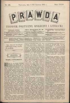 Prawda : tygodnik polityczny, społeczny i literacki, 1898, R. 18, nr 25