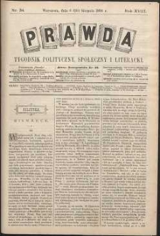 Prawda : tygodnik polityczny, społeczny i literacki, 1898, R. 18, nr 34