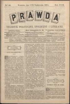 Prawda : tygodnik polityczny, społeczny i literacki, 1898, R. 18, nr 42