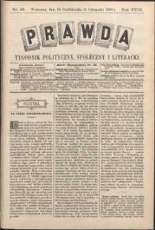 Prawda : tygodnik polityczny, społeczny i literacki, 1898, R. 18, nr 45