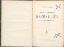 Rozwój ekonomiczny Królestwa Polskiego w ostatnim trzydziestoleciu : (1870-1900)