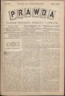 Prawda : tygodnik polityczny, społeczny i literacki, 1899, R. 19, nr 17