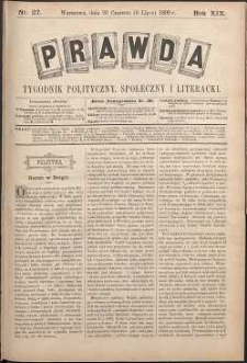 Prawda : tygodnik polityczny, społeczny i literacki, 1899, R. 19, nr 27