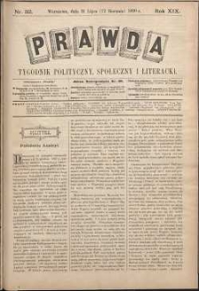 Prawda : tygodnik polityczny, społeczny i literacki, 1899, R. 19, nr 32