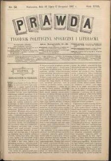 Prawda : tygodnik polityczny, społeczny i literacki, 1897, R. 17, nr 32
