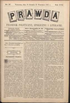 Prawda : tygodnik polityczny, społeczny i literacki, 1897, R. 17, nr 37