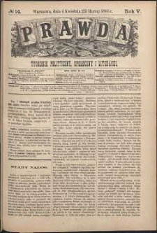 Prawda : tygodnik polityczny, społeczny i literacki, 1885, R. 5, nr 14