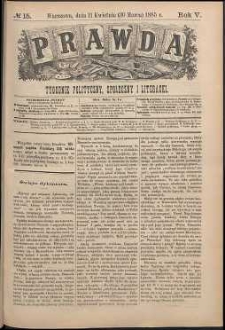 Prawda : tygodnik polityczny, społeczny i literacki, 1885, R. 5, nr 15