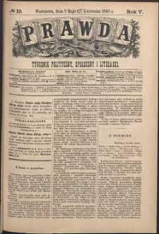 Prawda : tygodnik polityczny, społeczny i literacki, 1885, R. 5, nr 19