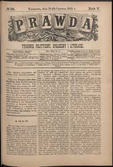 Prawda : tygodnik polityczny, społeczny i literacki, 1885, R. 5, nr 25