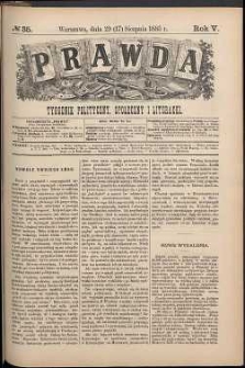 Prawda : tygodnik polityczny, społeczny i literacki, 1885, R. 5, nr 35