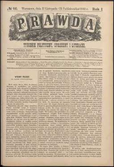 Prawda : tygodnik polityczny, społeczny i literacki, 1881, R. 1, nr 46