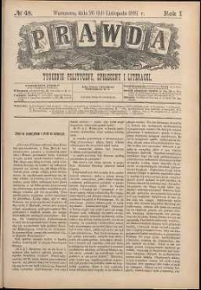 Prawda : tygodnik polityczny, społeczny i literacki, 1881, R. 1, nr 48