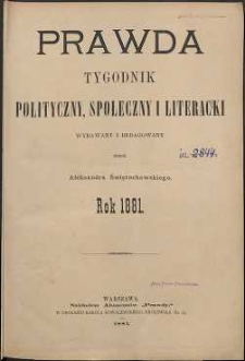 Prawda : tygodnik polityczny, społeczny i literacki, 1881, R. 1, spis rzeczy
