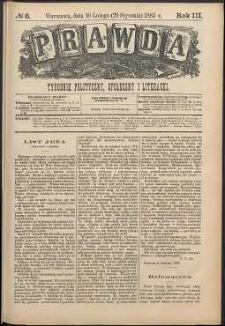 Prawda : tygodnik polityczny, społeczny i literacki, 1883, R. 3, nr 6