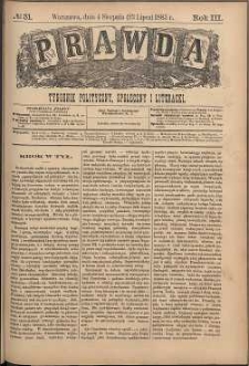 Prawda : tygodnik polityczny, społeczny i literacki, 1883, R. 3, nr 31
