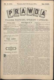 Prawda : tygodnik polityczny, społeczny i literacki, 1902, R. 22, nr 3