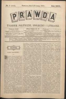 Prawda : tygodnik polityczny, społeczny i literacki, 1902, R. 22, nr 7