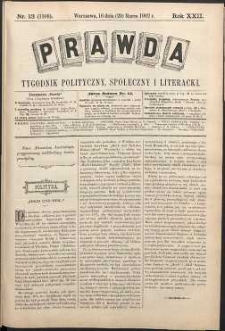 Prawda : tygodnik polityczny, społeczny i literacki, 1902, R. 22, nr 13