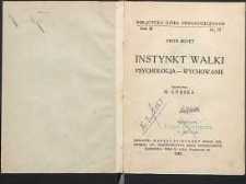 Instynkt walki : psychologia - wychowanie