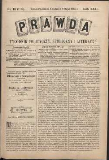 Prawda : tygodnik polityczny, społeczny i literacki, 1902, R. 22, nr 19