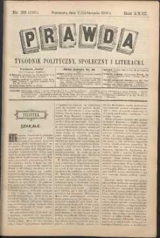 Prawda : tygodnik polityczny, społeczny i literacki, 1903, R. 23, nr 33