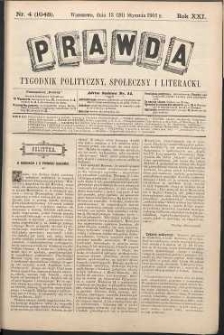 Prawda : tygodnik polityczny, społeczny i literacki, 1901, R. 21, nr 4