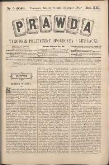 Prawda : tygodnik polityczny, społeczny i literacki, 1901, R. 21, nr 5