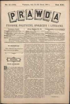 Prawda : tygodnik polityczny, społeczny i literacki, 1901, R. 21, nr 12