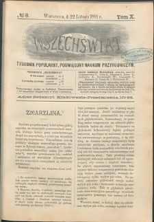 Wszechświat : Tygodnik popularny, poświęcony naukom przyrodniczym, 1891, T. 10, nr 8
