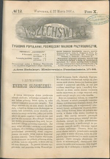 Wszechświat : Tygodnik popularny, poświęcony naukom przyrodniczym, 1891, T. 10, nr 12