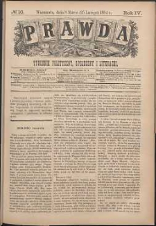 Prawda : tygodnik polityczny, społeczny i literacki, 1884, R.4, nr 10