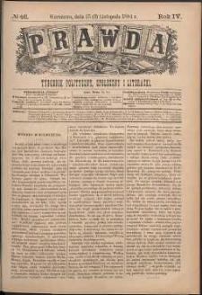Prawda : tygodnik polityczny, społeczny i literacki, 1884, R. 4, nr 46