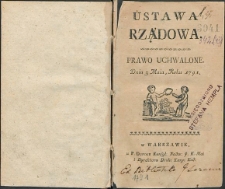 Ustawa rządowa. Prawo uchwalone dnia 3 Maia, Roku 1791