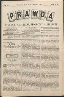 Prawda : tygodnik polityczny, społeczny i literacki, 1900, R. 20, nr 4