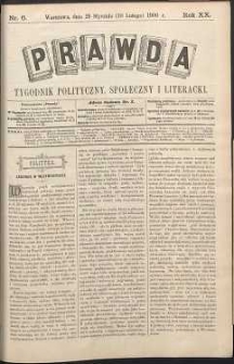 Prawda : tygodnik polityczny, społeczny i literacki, 1900, R. 20, nr 6