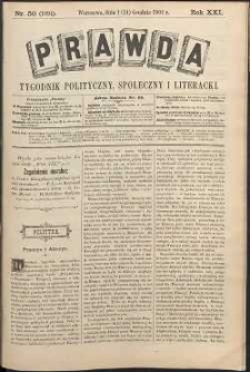 Prawda : tygodnik polityczny, społeczny i literacki, 1901, R. 21, nr 50