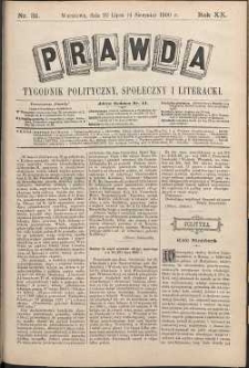 Prawda : tygodnik polityczny, społeczny i literacki, 1900, R. 20, nr 31