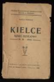 Kielce : szkic dziejowy ; w. XI-XVIII