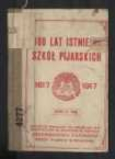 300 lat istnienia szk&oacute;ł pijarskich : 1617-1917