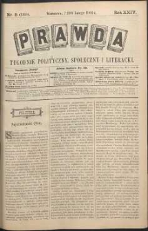 Prawda : tygodnik polityczny, społeczny i literacki, 1904, R. 24, nr 8