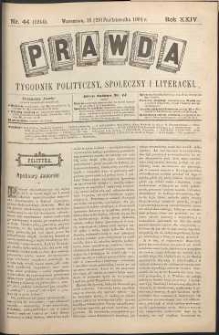 Prawda : tygodnik polityczny, społeczny i literacki, 1904, R. 24, nr 44