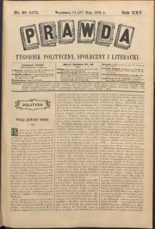 Prawda : tygodnik polityczny, społeczny i literacki, 1905, R. 25, nr 20