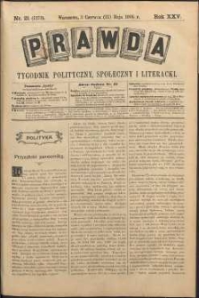 Prawda : tygodnik polityczny, społeczny i literacki, 1905, R. 25, nr 21
