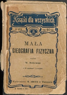 Mała geografia fizyczna : Zarys