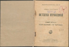 Metodyka wypracowań. Cz. 2 . Zasady metodyczne i ich zastosowanie