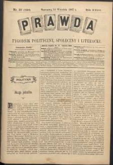 Prawda : tygodnik polityczny, społeczny i literacki, 1907, R. 27, nr 37