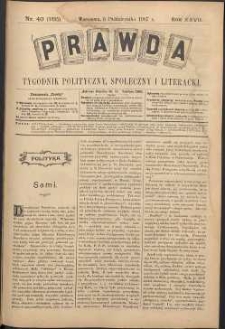Prawda : tygodnik polityczny, społeczny i literacki, 1907, R. 27, nr 40